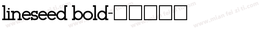 lineseed bold字体转换